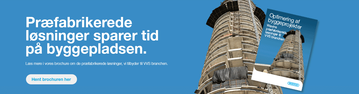 Brochure om Wavins præfabrikerede løsninger