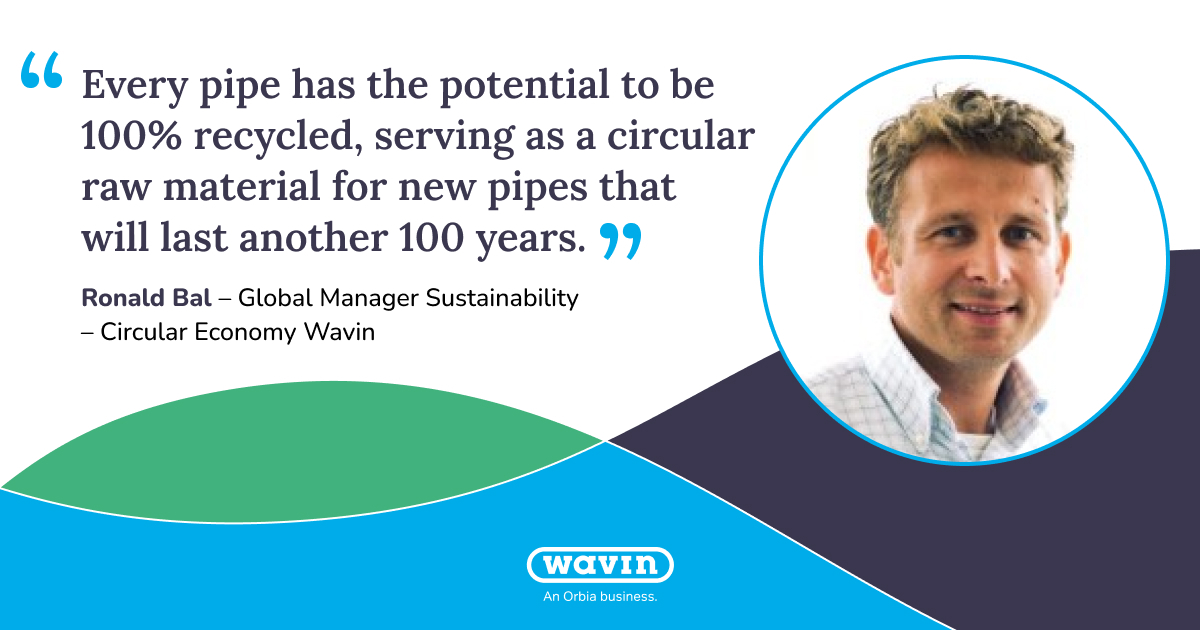 Ronald Bal Circularity Manager Wavin Orbia
