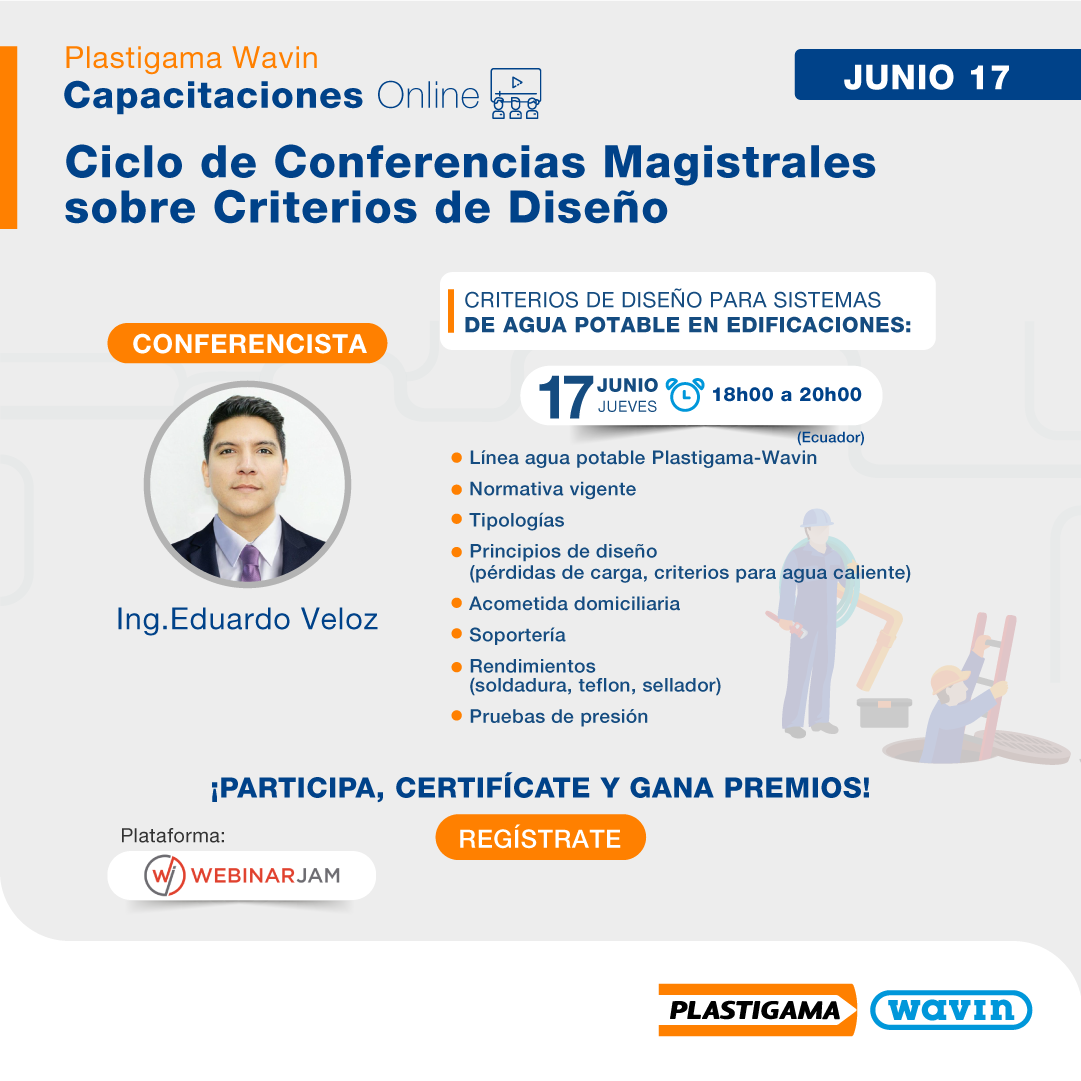 Plastigama Wavin organiza su Ciclo de Conferencias Magistrales